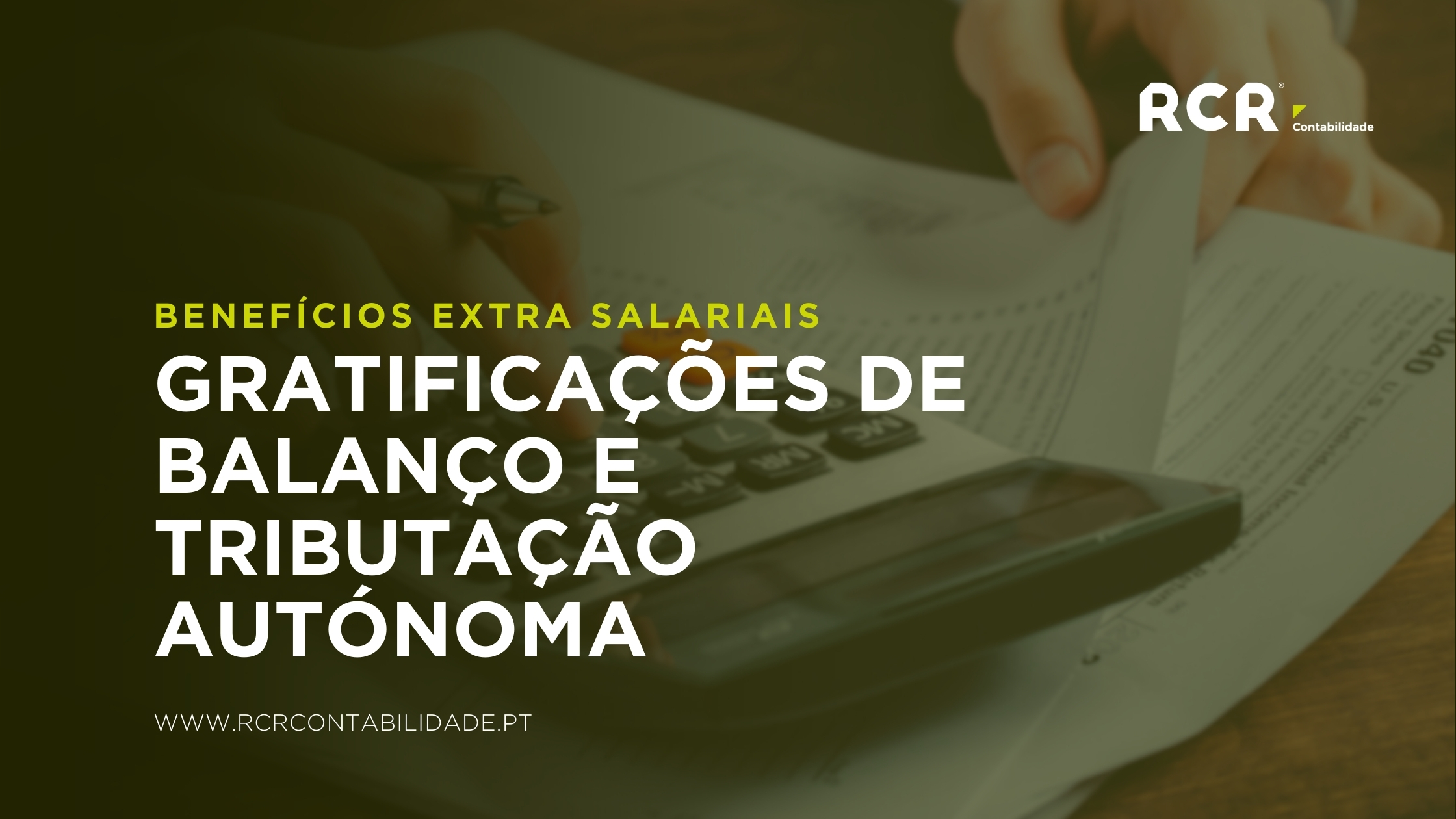 Gratificações Balanço Tributação Autónoma