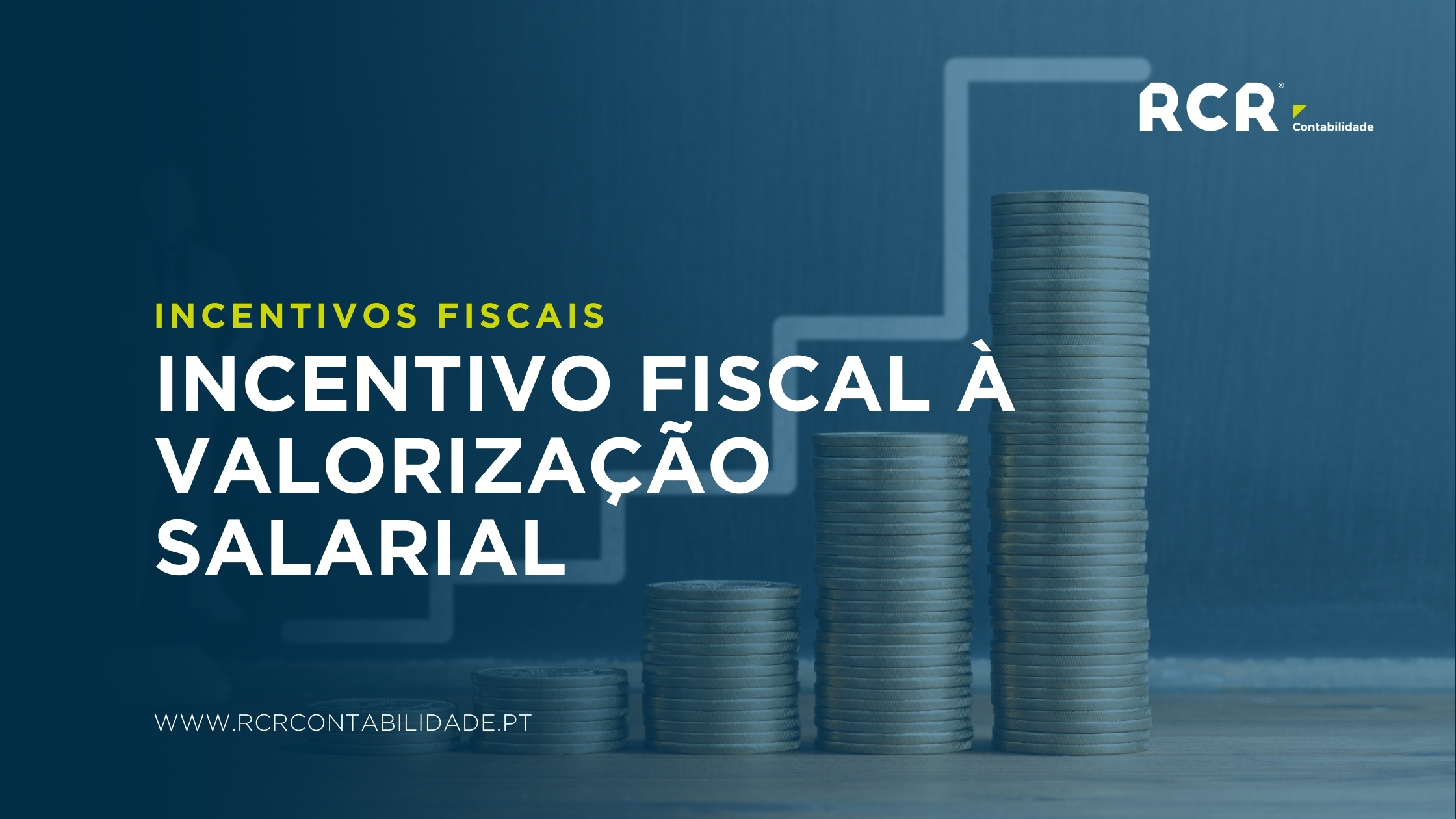 Incentivo Fiscal Valorização Salarial