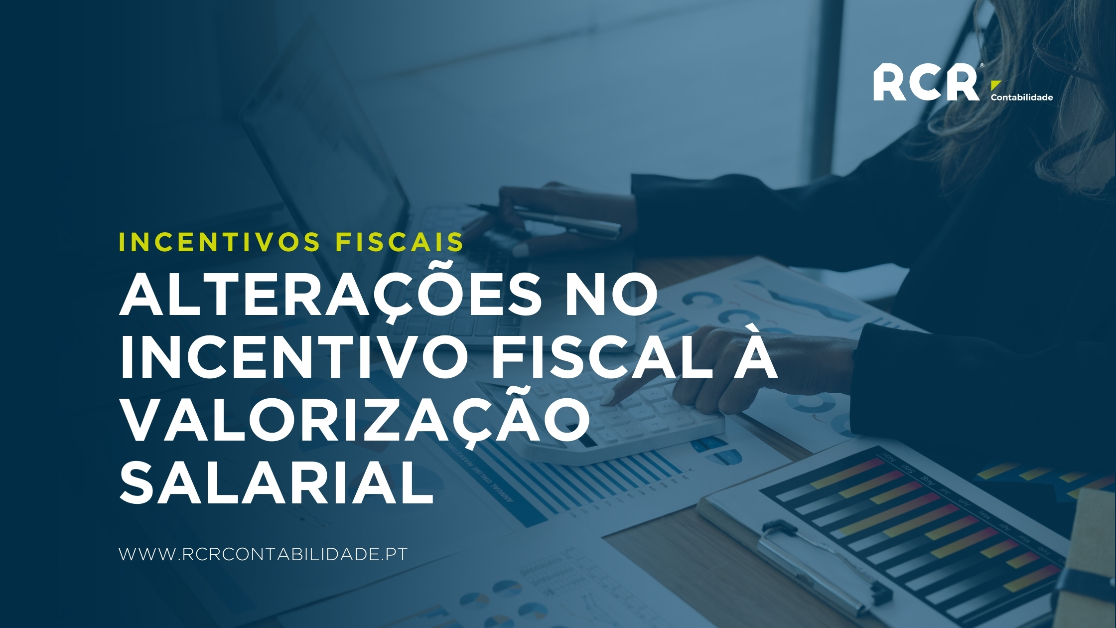 Alterações Incentivo fiscal valorização salarial