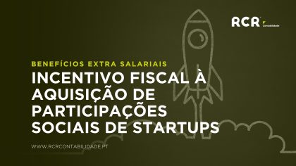 Incentivo Fiscal à Aquisição de Participações Sociais de Startups