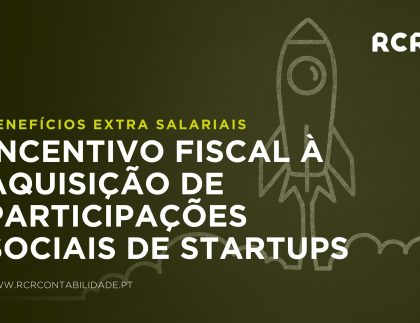 Incentivo Fiscal à Aquisição de Participações Sociais de Startups