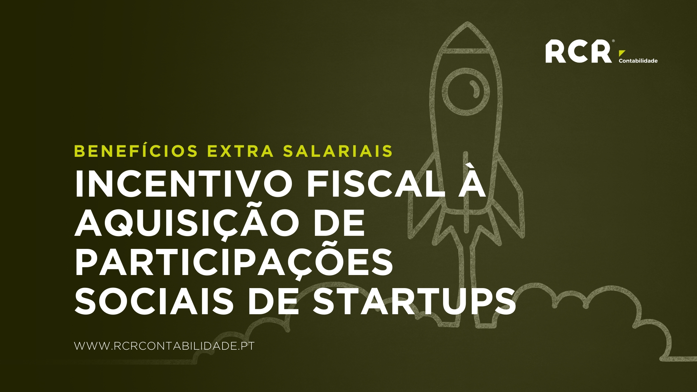 Incentivo Fiscal à Aquisição de Participações Sociais de Startups