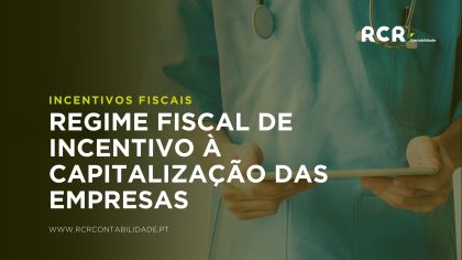 Regime Fiscal de Incentivo à Capitalização das Empresas