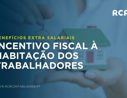Incentivo Fiscal à Habitação dos Trabalhadores