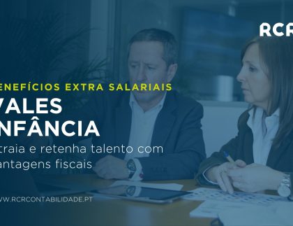 Vale Infância: o que é e como pode impactar positivamente a sua empresa e os seus colaboradores, como benefício fiscal.