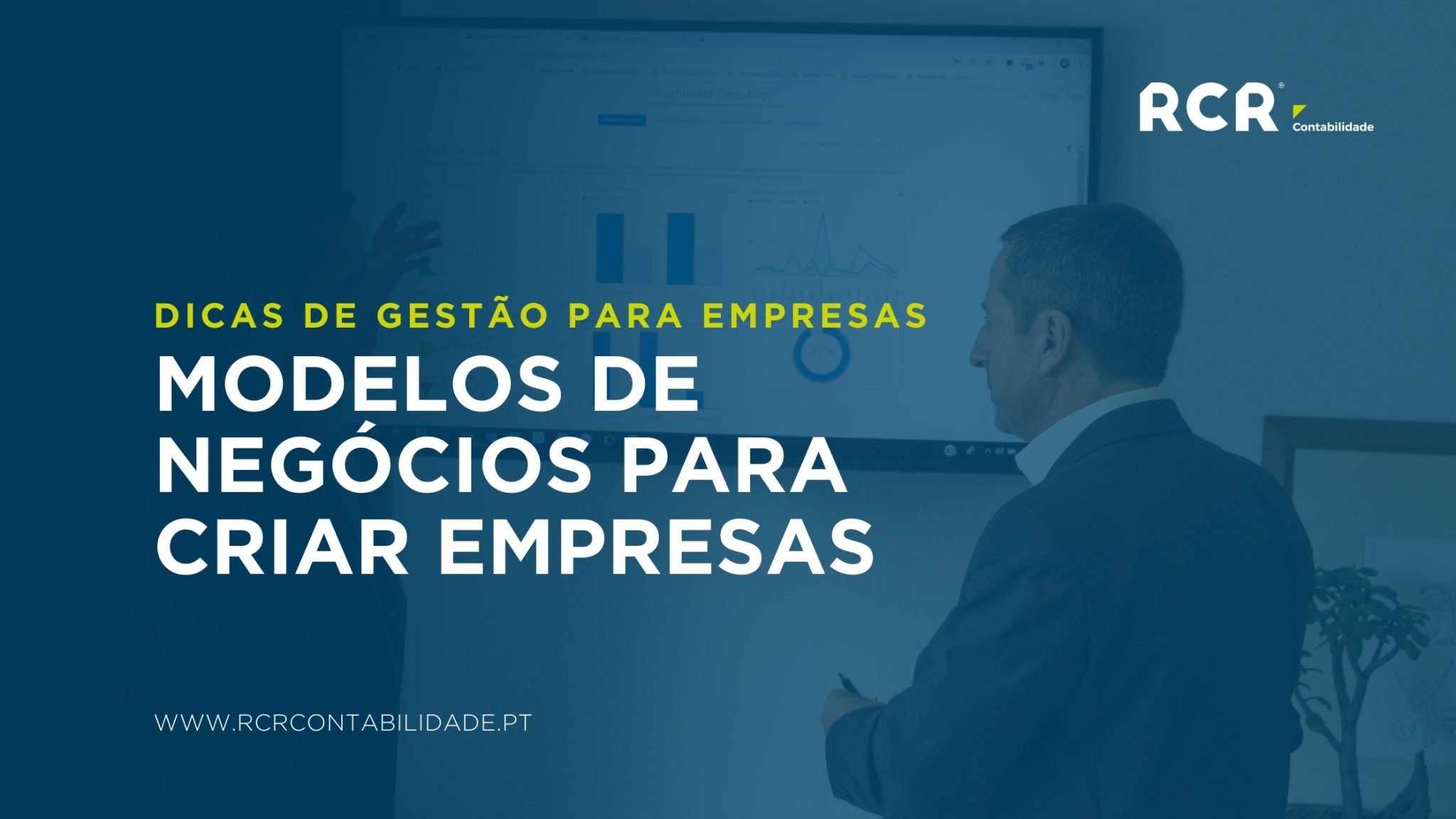 Modelos de Negócio para Criar Empresas - RCR Contabilidade